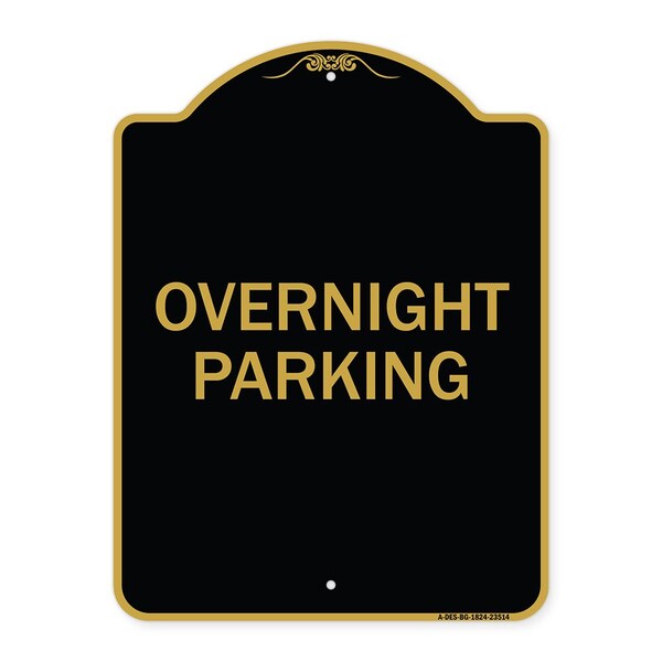 Designer Series Sign-Overnight Parking, Black & Gold Aluminum Sign, 18" x 24", BG-1824-23514